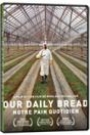 OUR DAILY BREAD