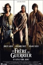 FRERE DU GUERRIER, LE