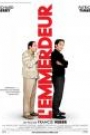 EMMERDEUR, L'