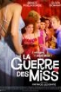 GUERRE DES MISS, LA