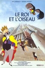 ROI ET L'OISEAU, LE