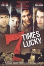 SEVEN TIME LUCKY