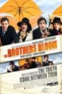 BROTHERS BLOOM, THE