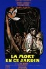 MORT EN CE JARDIN, LA