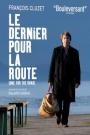 DERNIER POUR LA ROUTE, LE