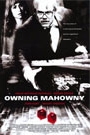 OWNING MAHOWNY