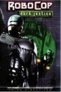 ROBOCOP: DARK JUSTICE