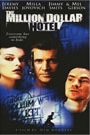 MILLION DOLLAR HOTEL, THE