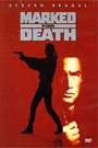 MARKED FOR DEATH