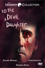 TO THE DEVIL... A DAUGHTER