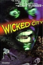 WICKED CITY