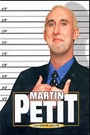 MARTIN PETIT - GRANDEUR NATURE