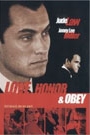 LOVE, HONOUR & OBEY