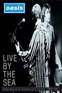 OASIS - LIVE BY THE SEA