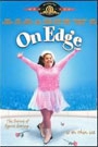 ON EDGE