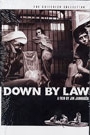 DOWN BY LAW