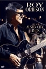 ROY ORBISON  - LIVE AT AUSTIN CITY LIMITS