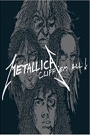 METALLICA - CLIFF'EM ALL!