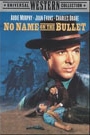 NO NAME ON THE BULLET