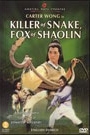 KILLER OF SNAKE, FOX OF SHAOLIN
