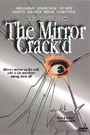 MIRROR CRACK'D, THE