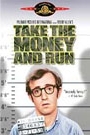 TAKE THE MONEY AND RUN