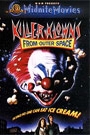 KILLER KLOWNS FROM OUTER SPACE
