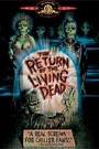 RETURN OF THE LIVING DEAD