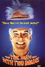 MAN WITH TWO BRAINS, THE