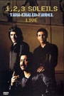 TAHA - KHALED - FAUDEL 1,2,3 SOLEILS LIVE