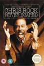 CHRIS ROCK - NEVER SCARED