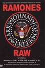 RAMONES - RAW, THE