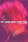PET SHOP BOYS - MONTAGE THE NIGHT LIFE TOUR