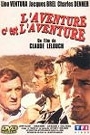 AVENTURE C'EST L'AVENTURE, L'