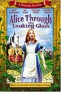 ALICE THROUGHT THE LOOKING GLASS