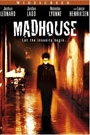 MADHOUSE