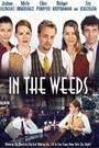 IN THE WEEDS