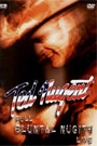 TED NUGENT - FULL BLUNTAL NUGITY LIVE