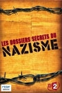 DOSSIERS DECRETS DU NAZISME: J. MENGELE & M. BORMAN (2), LES