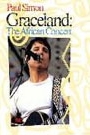 PAUL SIMON - GRACELAND: THE AFRICAN CONCERT