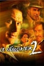 NEGOCIATEUR - SAISON 2: DISQUE 2, LE