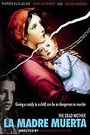 MADRE MUERTA, LA