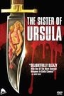 SISTER OF URSULA, THE
