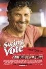 SWING VOTE