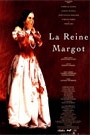 REINE MARGOT, LA