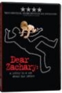 DEAR ZACHARY: A LETTER TO A SON ABOUT HIS FATHER
