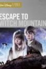 ESCAPE TO WITCH MOUNTAIN