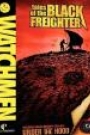 WATCHMEN - TALES OF THE BLACK FREIGHTER
