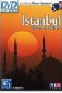 ISTANBUL - BYZANCE, TOUJOURS