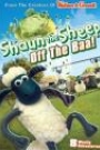 SHAUN OF THE SHEEP - OFF THE BAA!